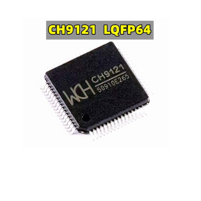 ของแท้ CH9121 LQFP-64 Network Serial Port ชิปโปร่งใสยี่ห้อ IC ใหม่