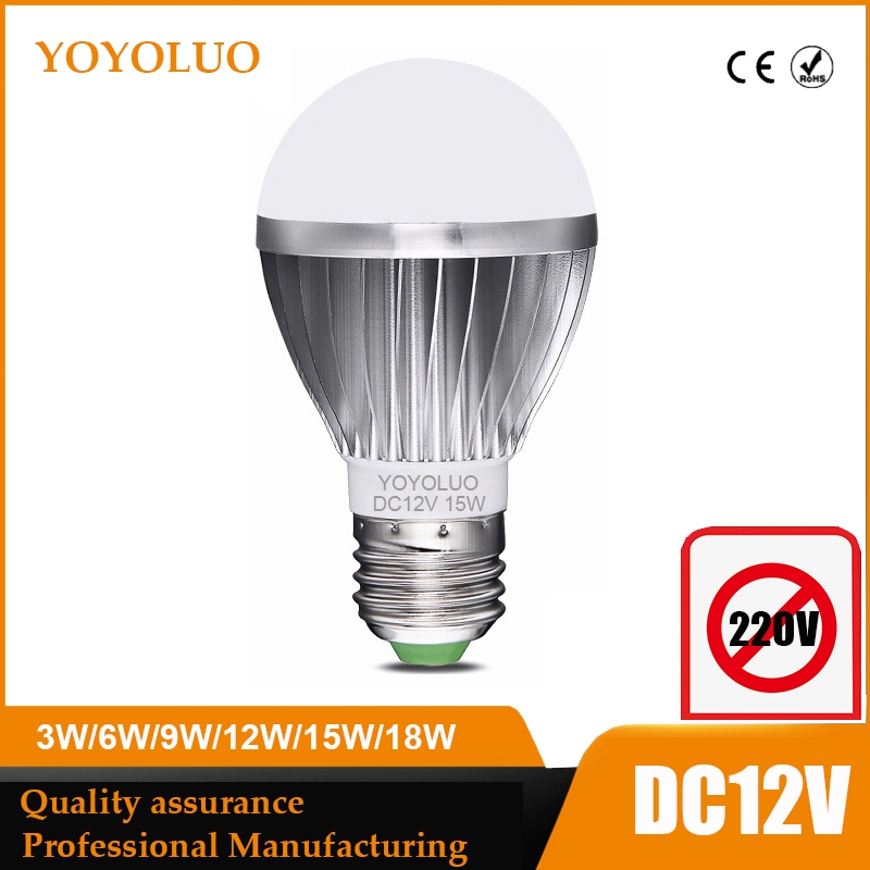 Dc12v หลอดไฟ Led smd 2835 ชิป lampada luz E27 โคมไฟ 3W 6W 9W 12W 15W 18W หลอดไฟสปอต 12 โวลต์ หลอด Led สําหรับโคมกลางแจ้ง