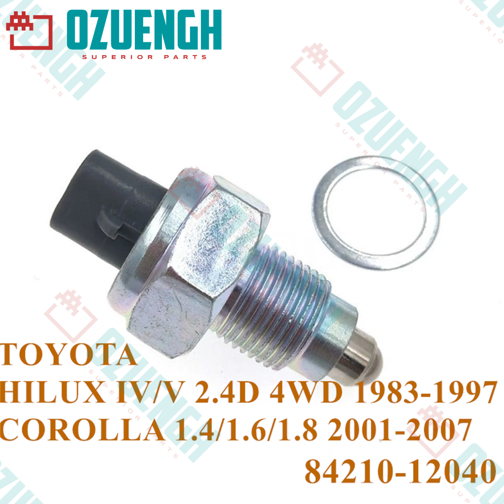 [OZUEENGH] สวิตช์ไฟถอยหลัง/TOYOTA/HILUX/ COROLLA/YARIS/CAMRY 1983-1997 3ZZ-FE/1SZ-FE/2AZ-FE 84210-12