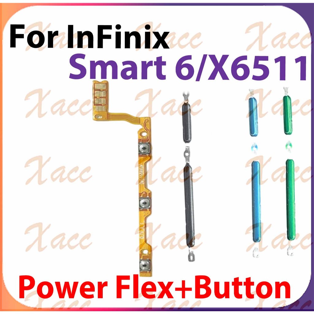 สําหรับ Infinix Smart 6 X6511 X6511B X6511E ปุ่มปรับระดับเสียง Flex Cable พร้อม ON OFF ด้านข้าง Key Output Ribbon อะไหล่ซ่อมโทรศัพท์ติดตั้งเปลี่ยน