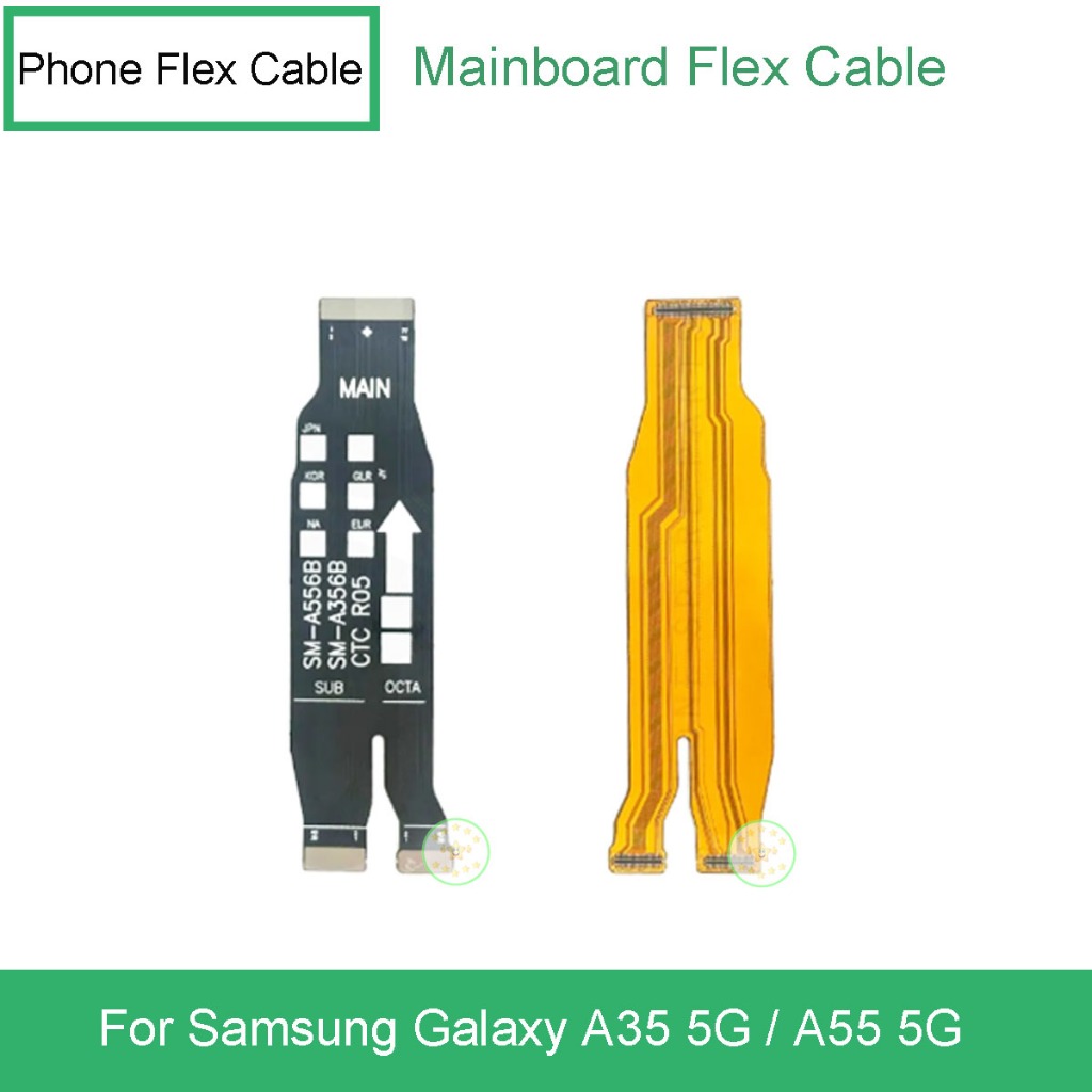 MainBoard Flex Cable สําหรับ Samsung Galaxy A35 5G / Samsung Galaxy A55 5G โทรศัพท์เมนบอร์ด Flex อะไ
