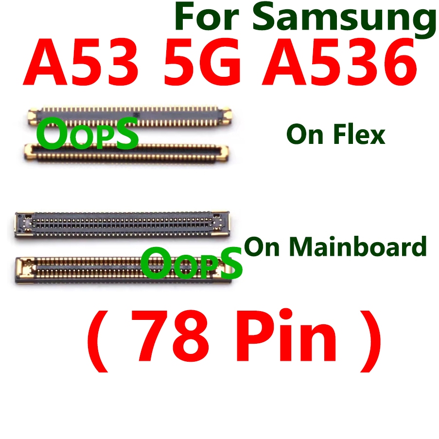 2pcs-10pcs สําหรับ Samsung A53 5G A536 A536B จอแสดงผล LCD เมนบอร์ด Fpc บน Flex หลักเมนบอร์ดเชื่อมต่อ 78 Pin