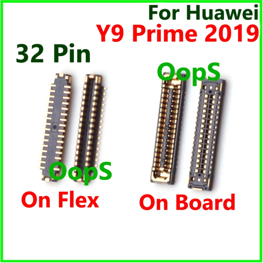 32Pin จอแสดงผล LCD FPC Connector สําหรับ Huawei Y9 Prime 2019 หน้าจอพอร์ต fpc บนหลัก Flex เมนบอร์ด