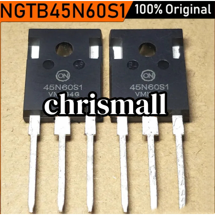 2PCS 45N60S1 TO-247 NGTB45N60S1WG TO247 45A/600V IGBT ทรานซิสเตอร์ IC ใหม่