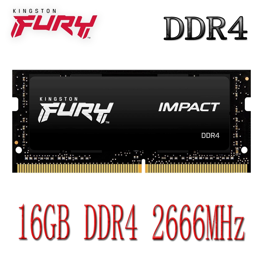 Kingston FURY Impact DDR4 RAM 16GB DDR4 2666MHz KF426S15IB/16 หน่วยความจําแล็ปท็อป SO-DIMM RAM