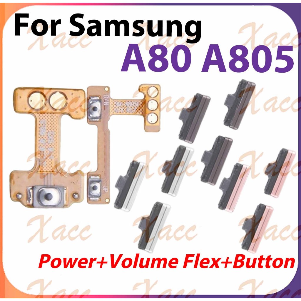 สําหรับ Samsung Galaxy A80 A805 ปุ่มปรับระดับเสียงไฟ Flex Cable พร้อม ON OFF ด้านข้าง Key Output Ribbon Repair Part เปลี่ยนการติดตั้งโทรศัพท์
