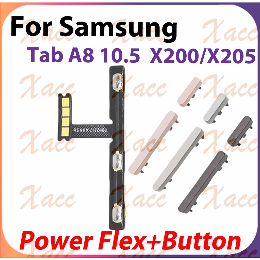 สําหรับ Samsung Galaxy Tab A8 10.5 2021 X200 X205 ปุ่มปรับระดับเสียง Flex Cable พร้อม ON OFF ด้านข้าง Key เอาต์พุตริบบิ้นอะไหล่ซ่อมโทรศัพท์ติดตั้งเปลี่ยน
