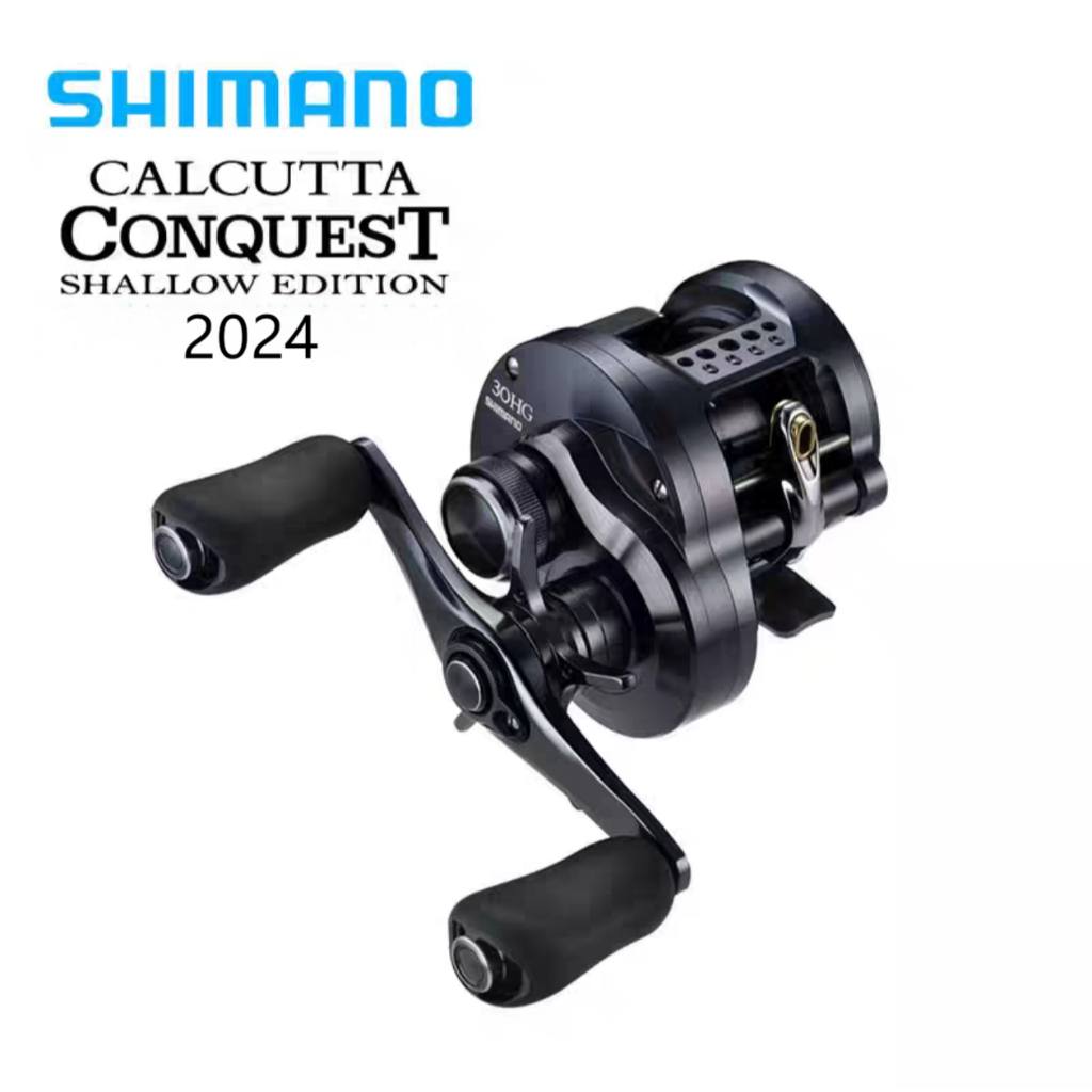 Shimano  Calcutta Conquest Shallow Edition 31HG/30HG ใหม่ล่าสุด
