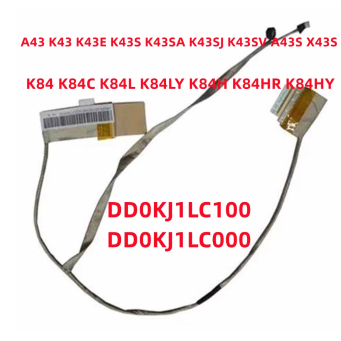 สําหรับ ASUS X44L A43E K43E K43SD K43SA/SJ A43S หน้าจอสาย DD0KJ1LC100