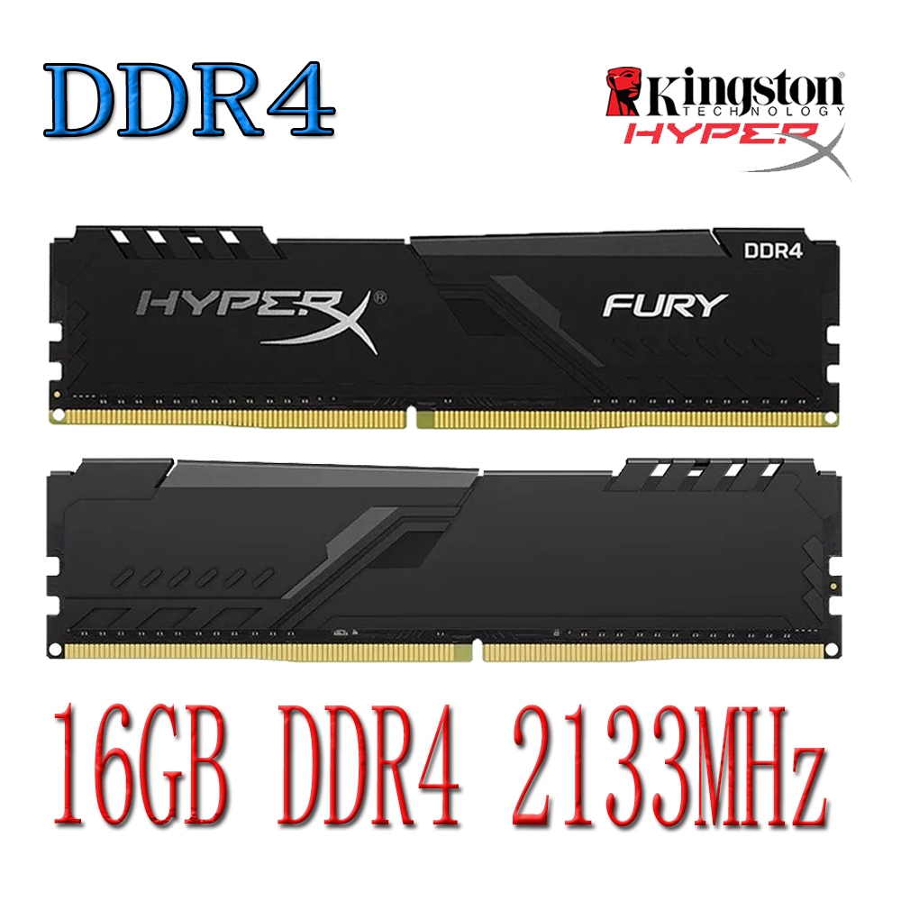 Kingston HyperX Fury DDR4 RAM 16GB DDR4 2133MHz HX421C14FB/16 หน่วยความจําเดสก์ท็อป RAM CL14 1.2V