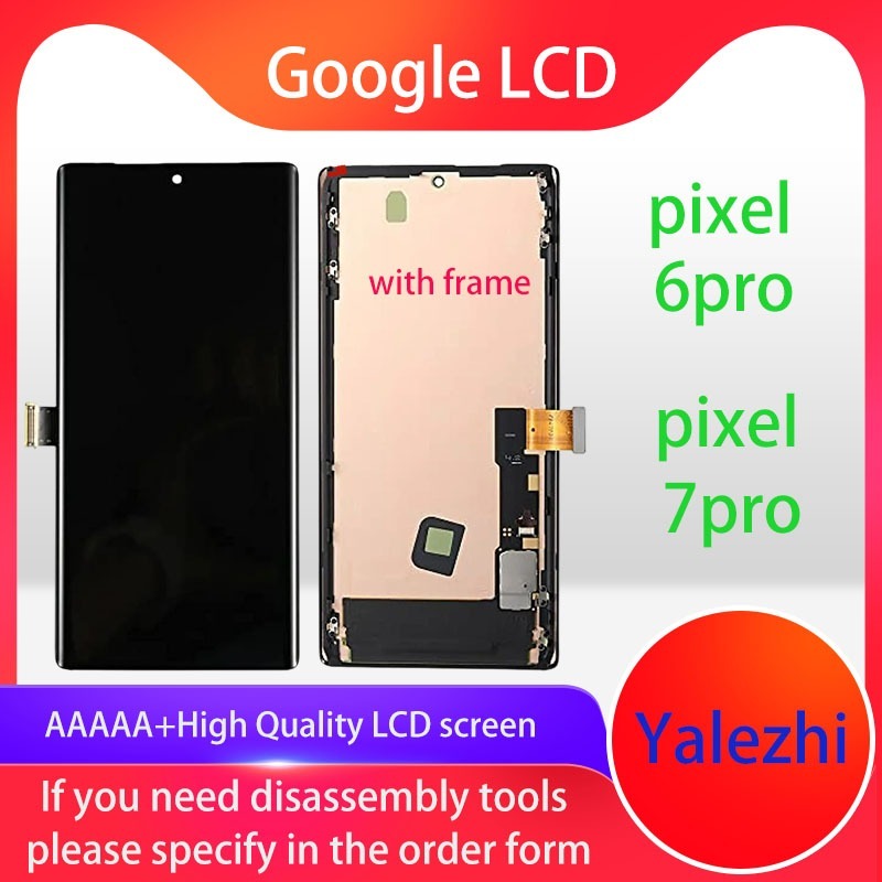 Google Pixel 6 Pro / Pixel 7 Pro /Pixel 8 Pro ชุดประกอบหน้าจอสัมผัส LCD/(พร้อมกรอบ)