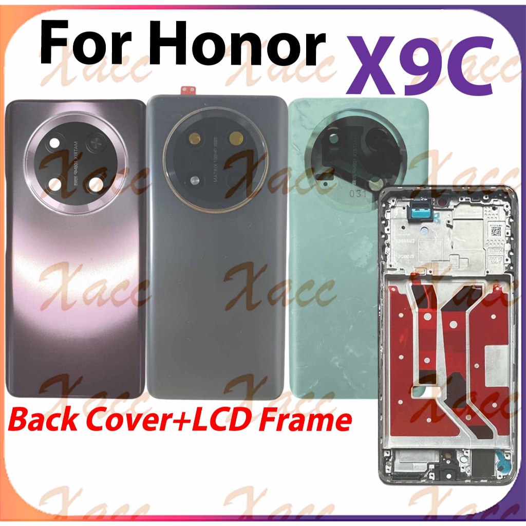 สําหรับ Honor X9C BRP-NXFor Honor X9C BRP-NX1 แบตเตอรี่ปกหลังชุดกรอบกลางปุ่มเลนส์กล้องกรอบ LCD กรอบด