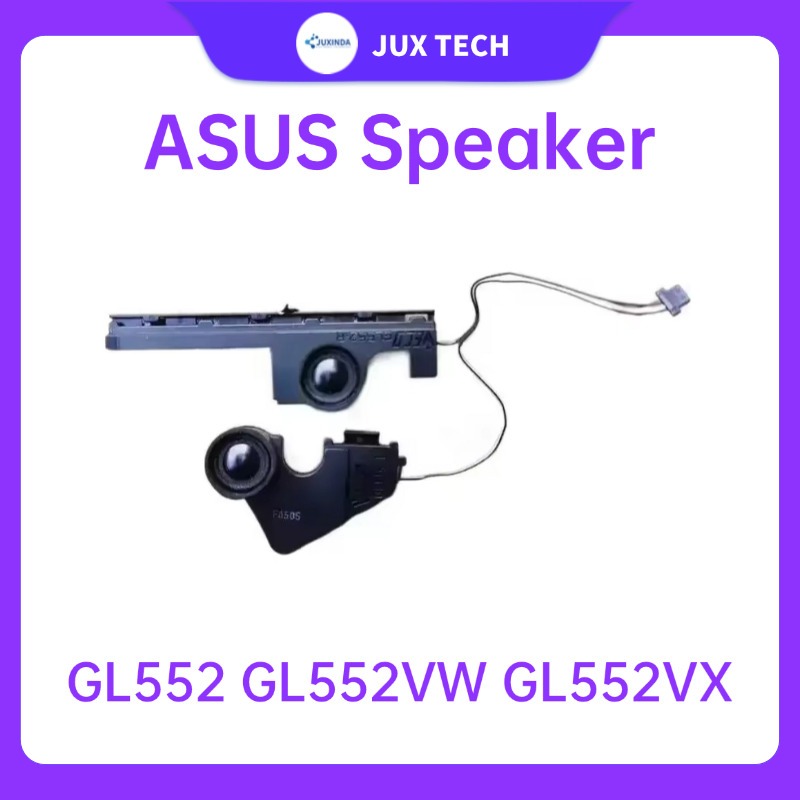 แล็ปท็อปใหม่ลําโพงในตัวสําหรับ Asus GL552J ZX50J ZX50V GL552V GL552VW GL552
