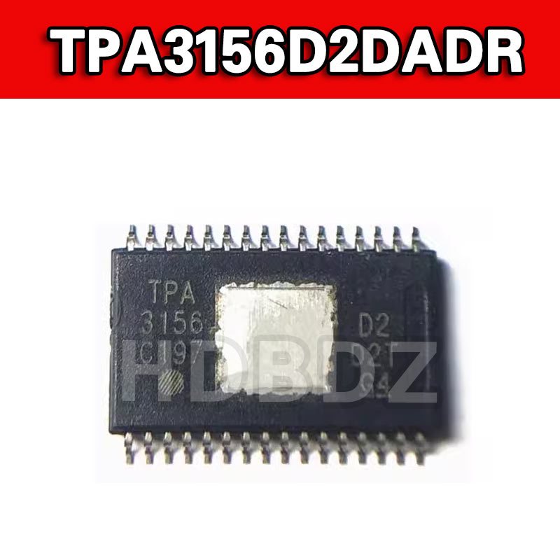 TPA3156D2DADR TPA3156 HTSSOP-32 ชิปวงจรรวม IC SMD