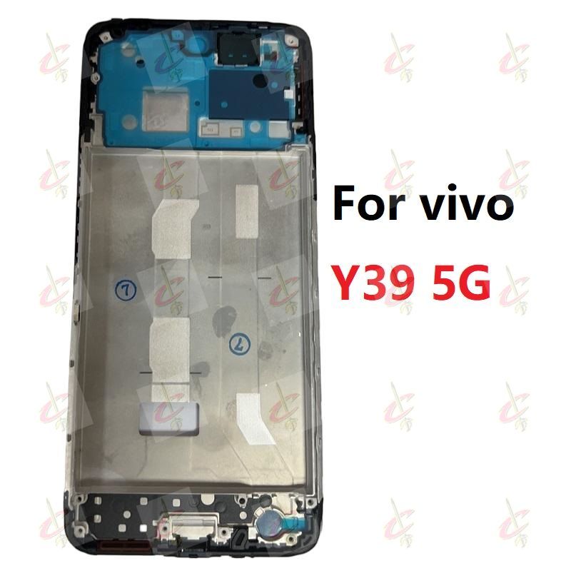 กรอบ LCD สําหรับ vivo Y39 5G Y300i V2443 V2436 V2444A Body Bezel แผ่น