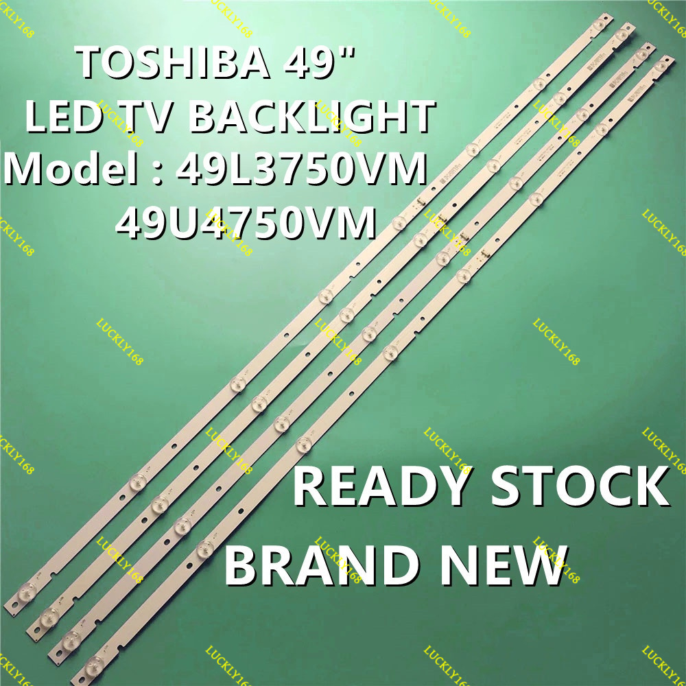 TOSHIBA 49L3750VM 49U4750VM LED BACKLIGHT BARU / พร้อมส่ง 49L3750 49U4750