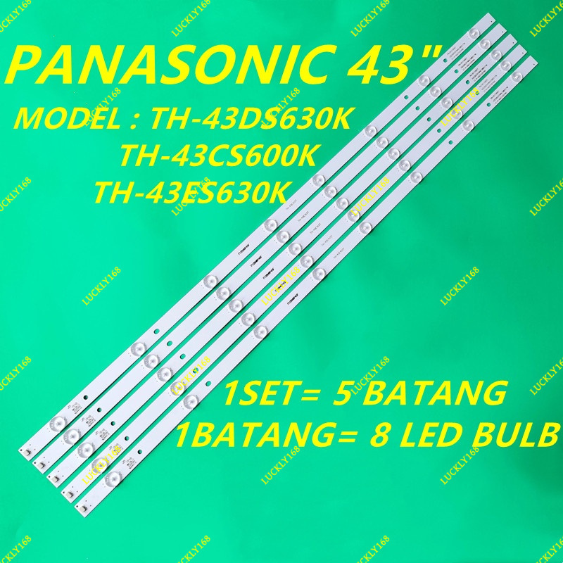 ใหม่ 5 ชิ้น/เซ็ต TH-43DS630K / TH-43CS600K / TH-43ES630K PANASONIC 43" LED TV BACKLIGHT TH-43DS630 T