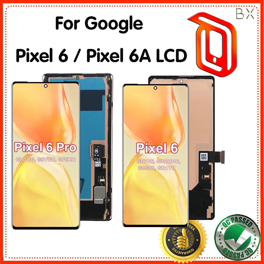 OLED/TFT สําหรับ Google Pixel 6/ Pixel6 Pro จอแสดงผล LCD หน้าจอสัมผัสพร้อมการเปลี่ยนกรอบ