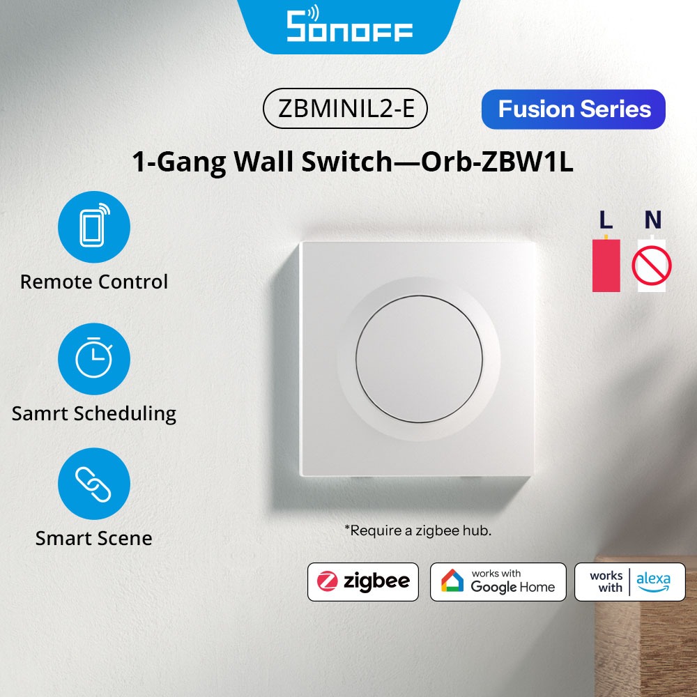 SONOFF Orb-ZBW1L Zigbee สมาร์ทสวิตช์ผนังไม่จําเป็นต้องใช้ Neutral Fusion Series ZBMINIL2-E สมาร์ทสวิ