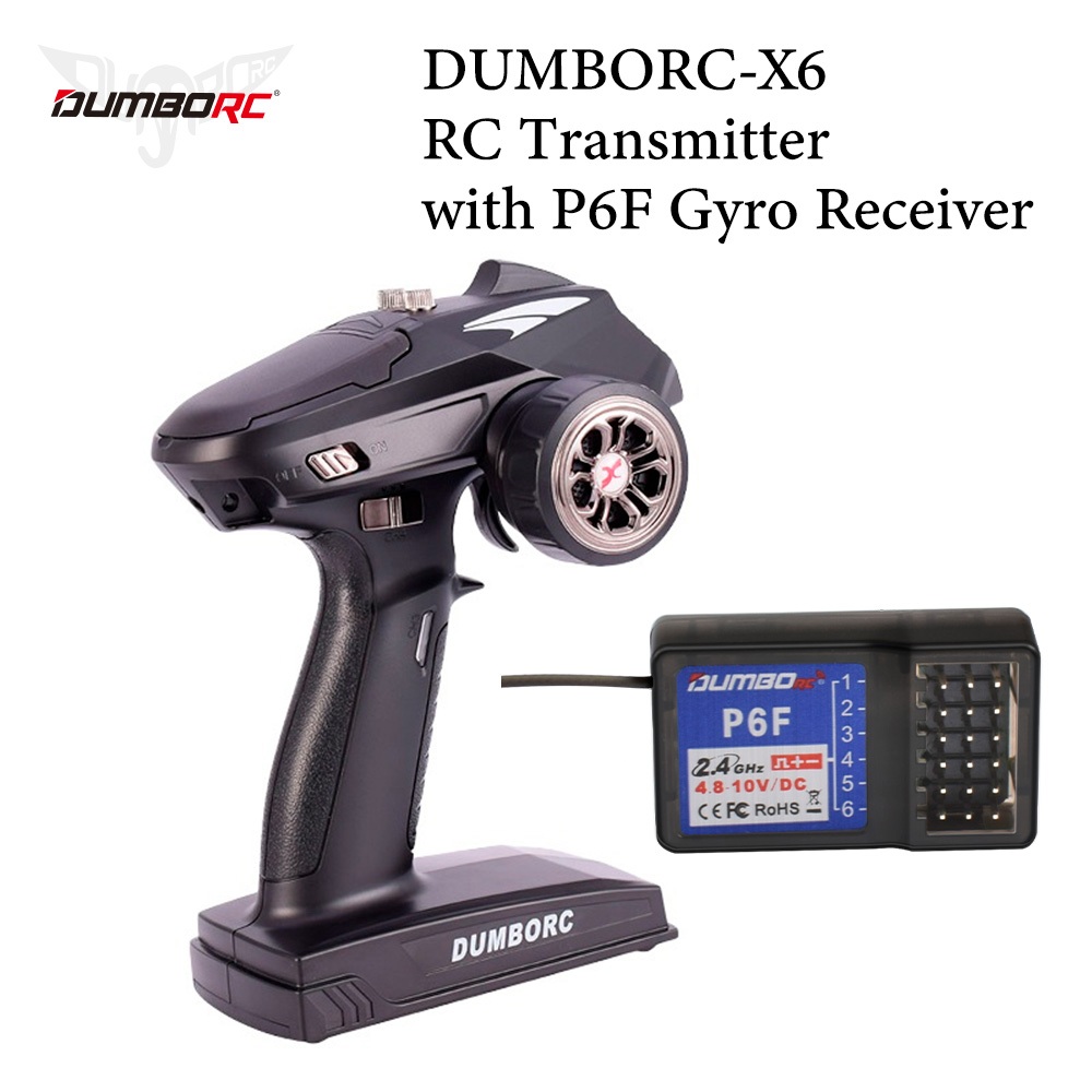 DUMBORC X6 6CH 2.4G RC วิทยุเครื่องส่งสัญญาณโหมดผสม P6F Gyro Receiver สําหรับ RC รถเรือถังสนับสนุน D