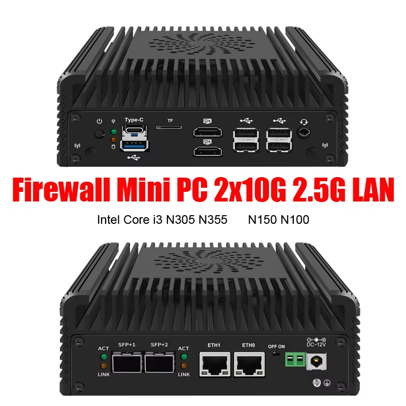 12th Gen Firewall Windows 11 Server Proxmox Intel i3 N355 N305 N150 Mini PC 2x10G SFP+2xi226-V 2.5G 
