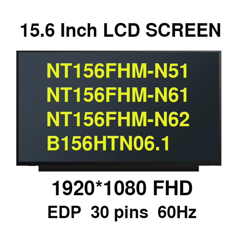 15.6" Slim FHD 1920*1080 NT156FHM-N51 NT156FHM-N61 NT156FHM-N62 B156HTN06.1 N156HGA-EA3 IPS แล็ปท็อป