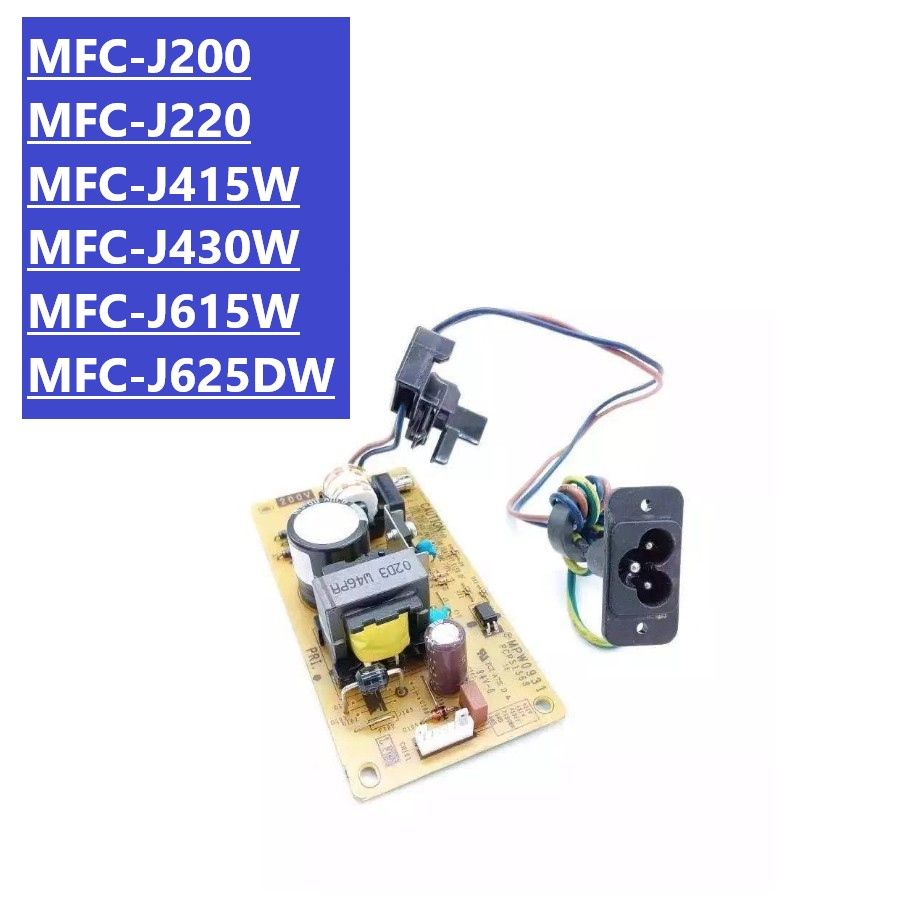 J200 J220 J415W J430W J615W J625DW แหล่งจ่ายไฟสําหรับ Brother MFC-J200 MFC-J220 MFC-J415W MFC-J430W 