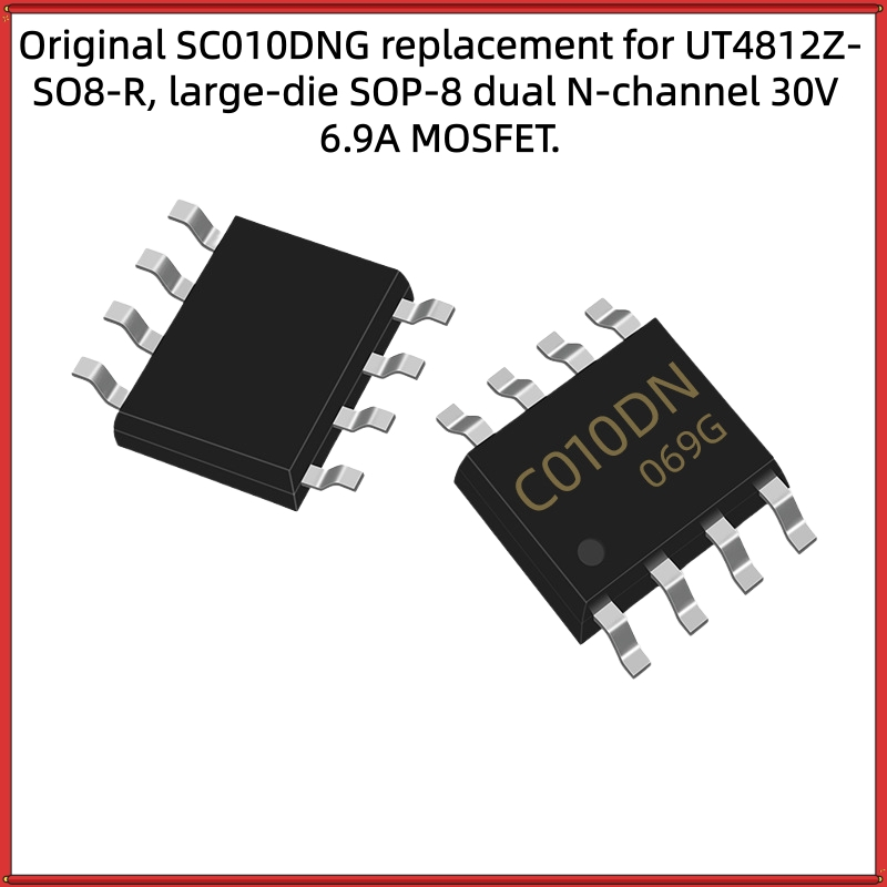 100 ชิ้น Original SC010DNG เปลี่ยน UT4812Z-SO8-R ชิปขนาดใหญ่ SOP-8 N + N 30V 6.9AMOS หลอด