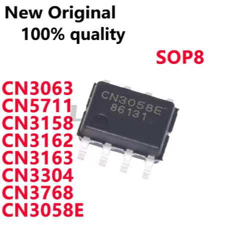 5pcs ใหม่ Original CN3058E CN3768 CN3063 CN5711 CN3158 CN3162 CN3163 CN3304 SOP8 แบตเตอรี่การจัดการช