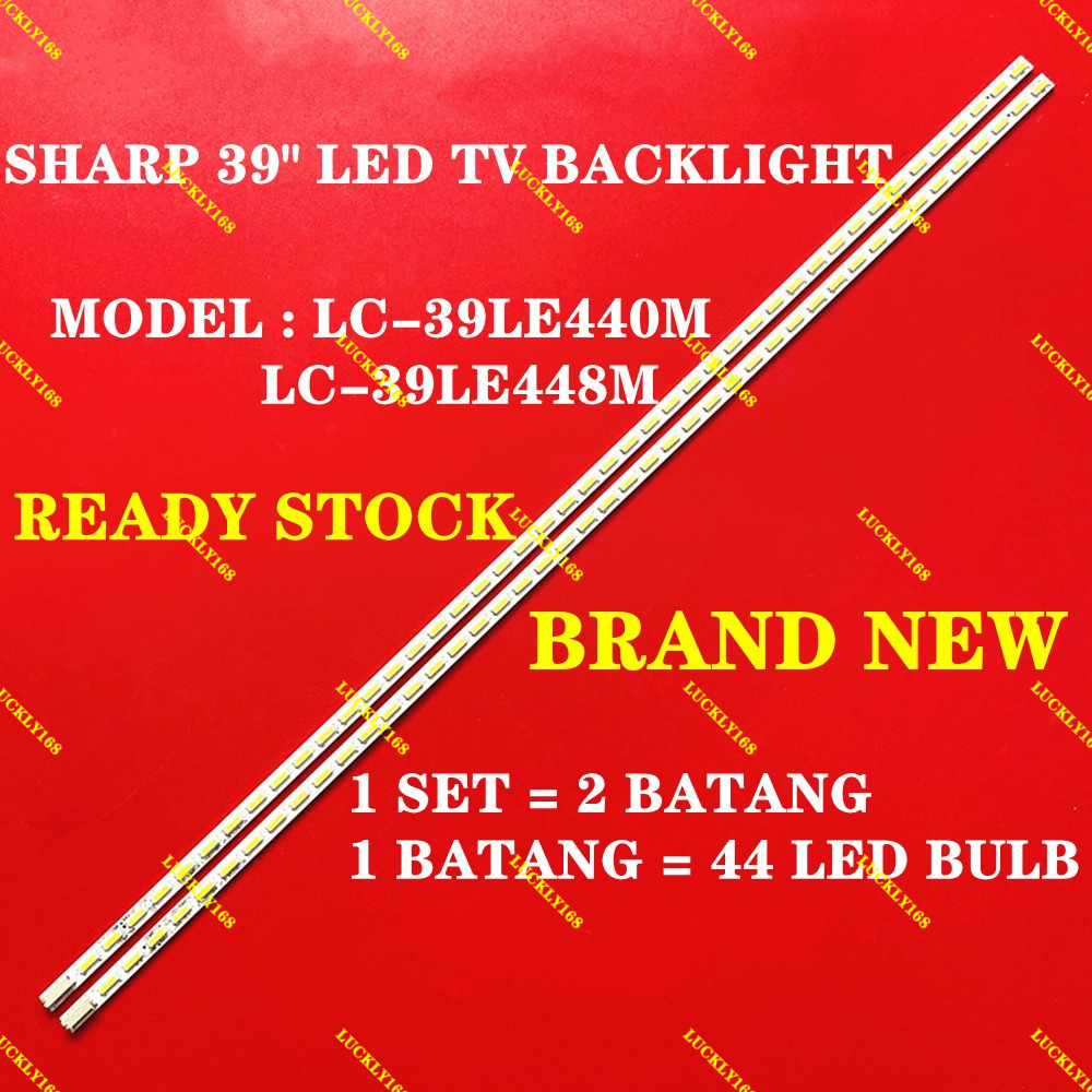 LC-39LE440M / LC-39LE448M SHARP 39 INCH LED TV BACKLIGHT (โคมไฟทีวี) LC-39LE440 39LE440M LC-39LE448 