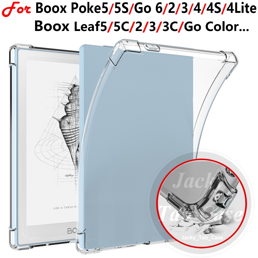 เคสซิลิโคนสําหรับ Boox Leaf5/5C/2/3/3C/Go สี/Poke5/5S/Go 6/2/3/4/4S/4Lite, A6 นุ่มโปร่งใส TPU กันกระแทก 7 "6"