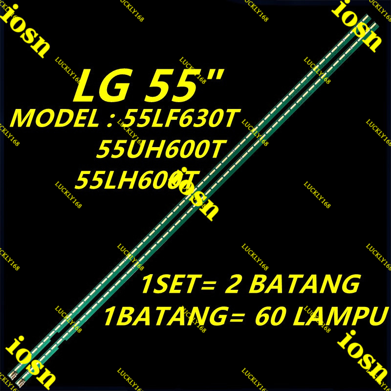 ใหม่ 2 ชิ้น/เซ็ต 55LF630T 55UH600T 55LH600T LG 55" LED TV BACKLIGHT 55LF630 / 55UH600 / 55LH600