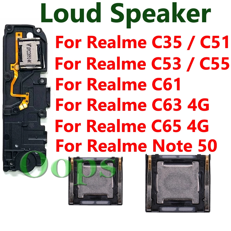 สําหรับRealme C35 C51 C53 C55 C61 C63 C65 หมายเหตุ 50 LoudลําโพงFlexสายโทรศัพท์มือถือด้านหน้าEarpieceหูเสียงBuzzer Ringerซ่อม