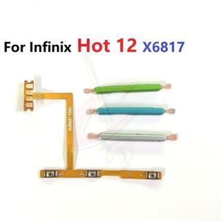 เฟล็กซ์ปุ่มปรับระดับเสียงสวิตช์ไฟสําหรับ Infinix Hot 12 X6817B X6817