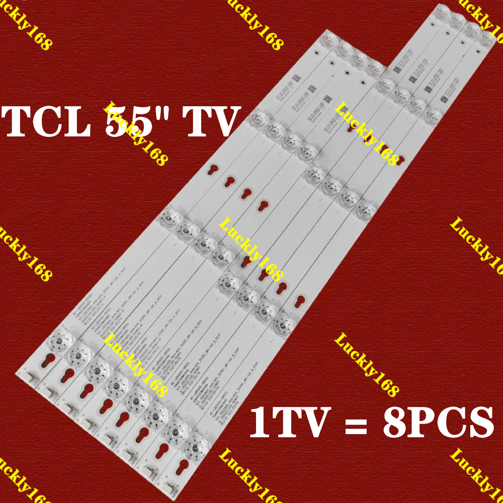 55S62 55D2900 ใหม่ 8PCS LED Backlight Stips สําหรับ TCL 55 "ทีวี 55S4900 55P2 55E5800 55S403 โคมไฟ 6
