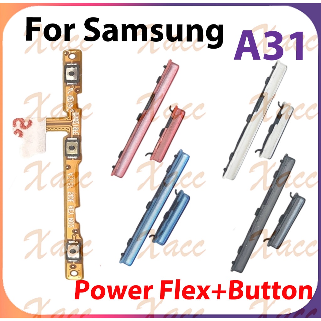 สําหรับ Samsung Galaxy A31 A315 ปุ่มปรับระดับเสียงไฟ Flex Cable พร้อม ON OFF ด้านข้าง Key Output Ribbon Repair Part เปลี่ยนการติดตั้งโทรศัพท์