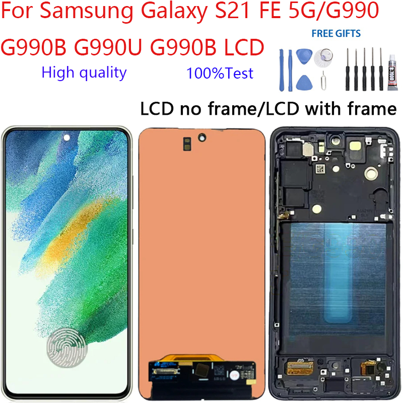 OLED/Ori LCD สําหรับ Samsung Galaxy S21 FE 5G G990 G990B G990U G990B/DS จอแสดงผลหน้าจอสัมผัสเปลี่ยน 