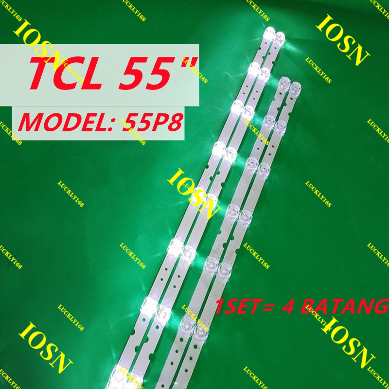 ใหม่ 1 ชุด 55P8 55P8M 55P65US 55F6 55U3800C 55P65 55D6 55F6 55L2 TCL 55" LED TV BACKLIGHT / LED TV L