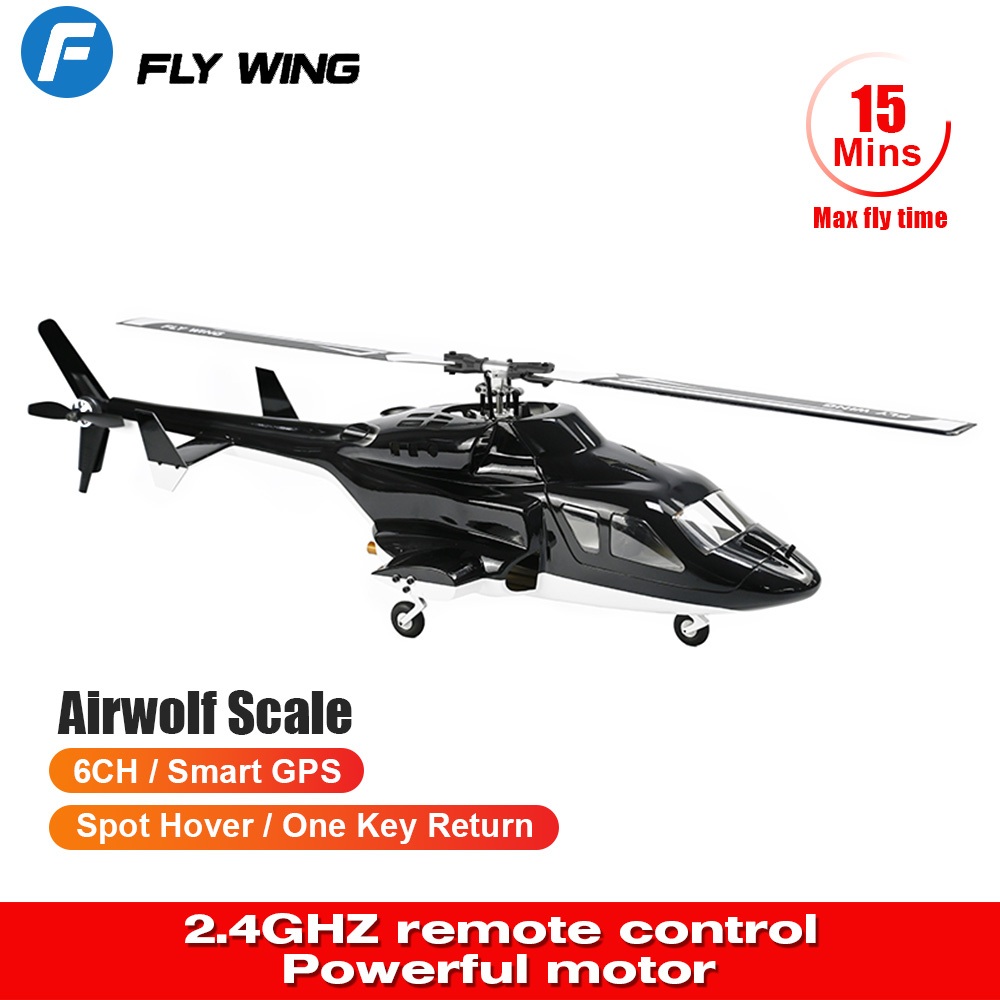 FLY WING Airwolf Scale Helicopter 6CH Smart GPS รีโมทคอนโทรลเครื่องบิน RTF/PNP