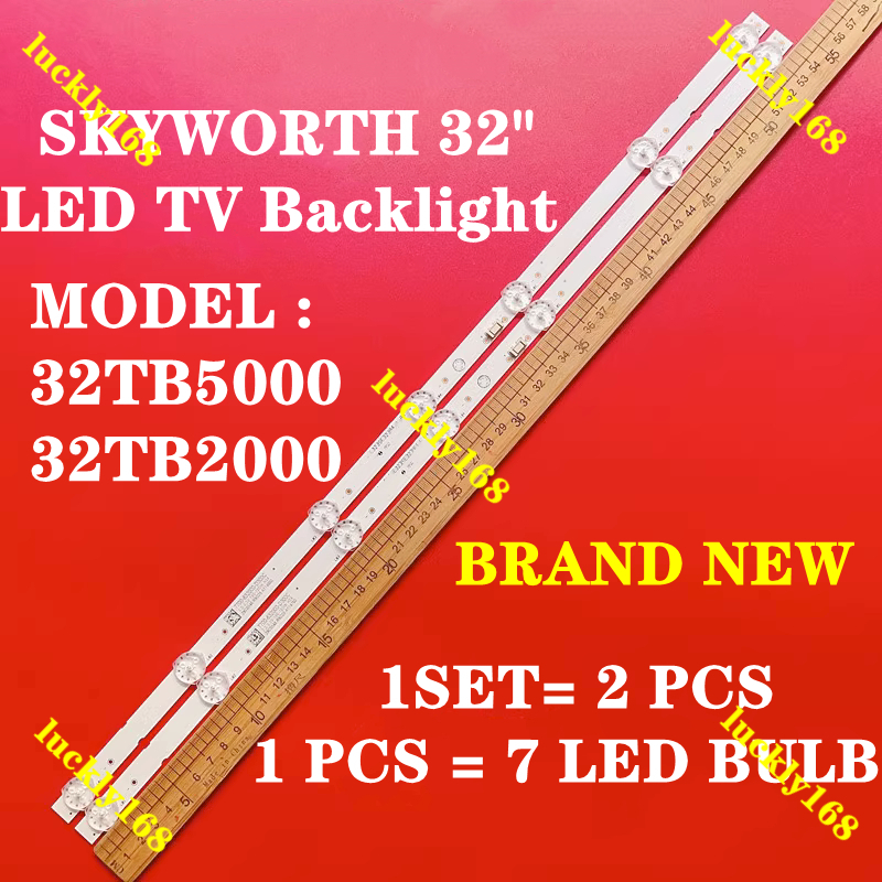 32TB5000 32TB2000 SKYWORTH 32" LED TV Backlight (LAMP TV) SKYWORTH 32 INCH LED TV