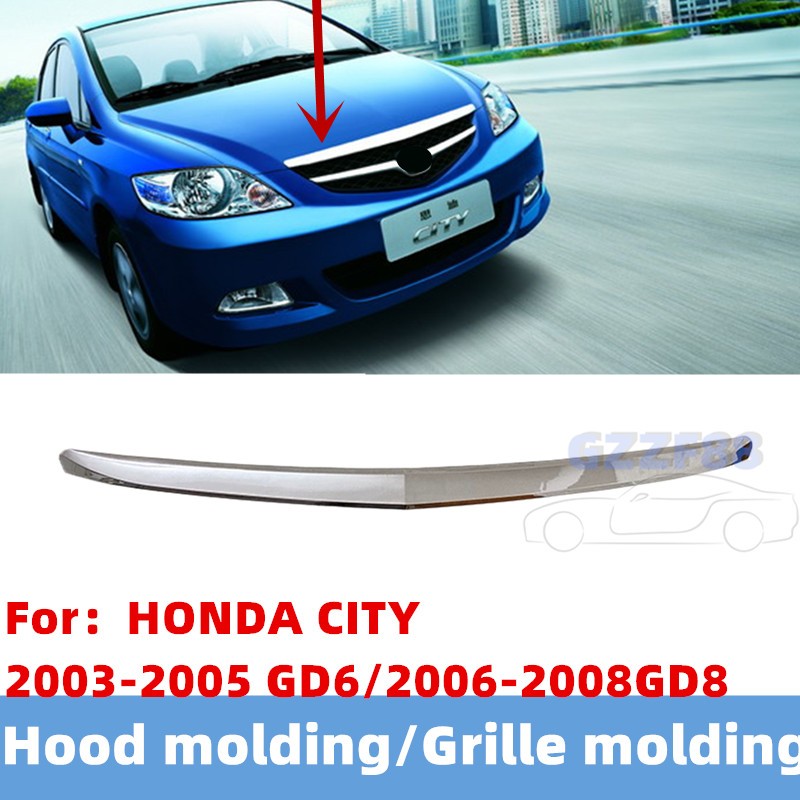 กันชนหน้า Grille Chrome Bonnet Moulding สําหรับ HONDA CITY 2003 2004 2005 2006 2007 2008 GD6 GD8 ด้านหน้ากระจังหน้าบน Moulding Hood Moulding