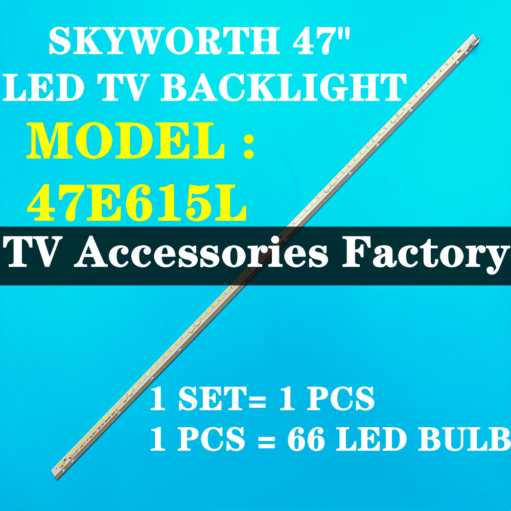 47E615L SKYWORTH 47" LED TV BACKLIGHT (LAMPU TV) SKYWORTH 47 INCH LED TV BACKLIGHT 47E615 6922L-0043