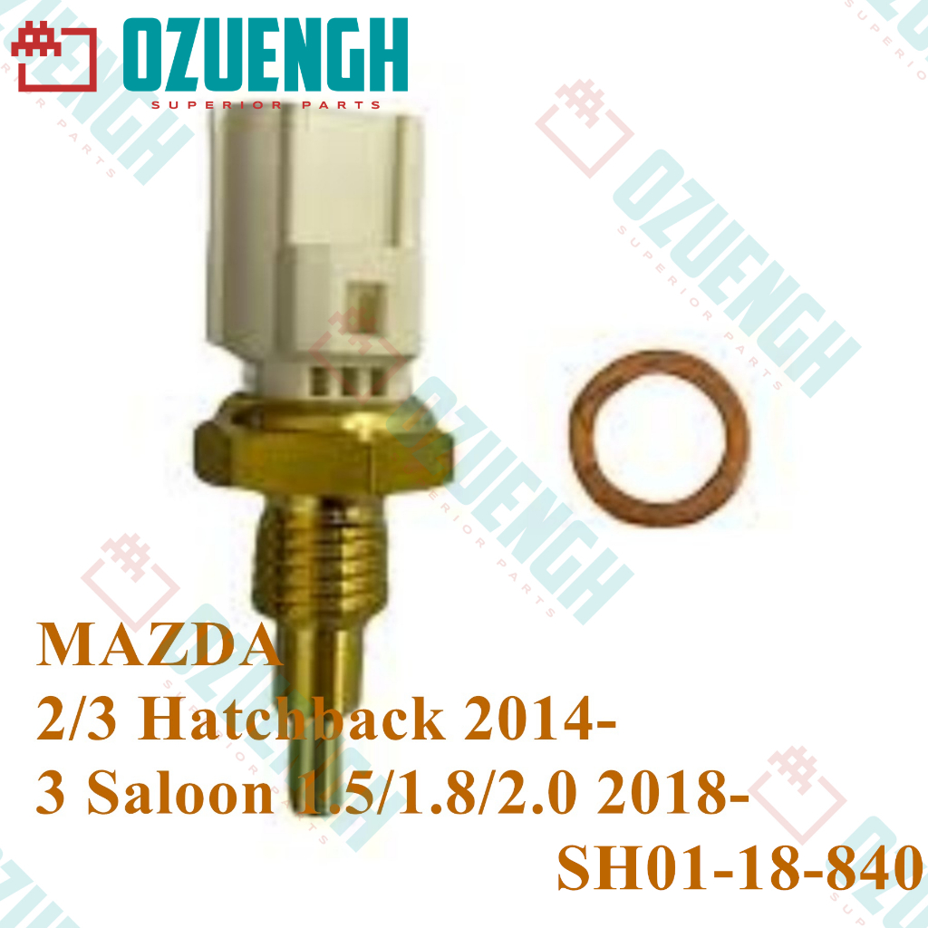 [OZUENGH] เซ็นเซอร์อุณหภูมิหล่อเย็น/ MAZDA 2/MAZDA 3/MAZDA 6/ CX-3/CX-5/ Saloon 2014- P5X4/ SHY4/S5-DPT/P5Y6 SH01-18-840