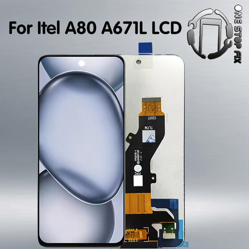 จอแสดงผลสําหรับ Itel A80 A671L A671LC LCD Touch Screen Digitizer Assembly