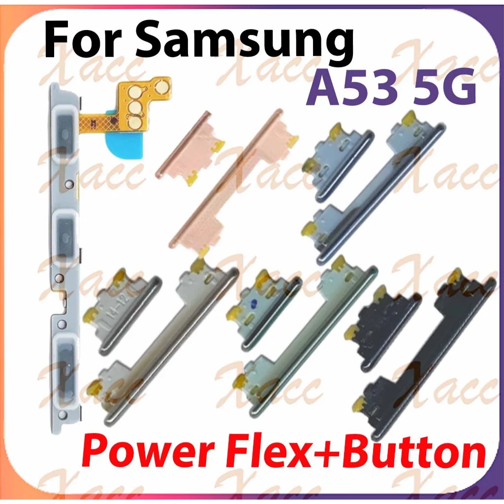 สําหรับ Samsung Galaxy A53 5G A536 ปุ่มปรับระดับเสียงไฟ Flex Cable พร้อม ON OFF ด้านข้าง Key Output Ribbon Repair Part เปลี่ยนการติดตั้งโทรศัพท์