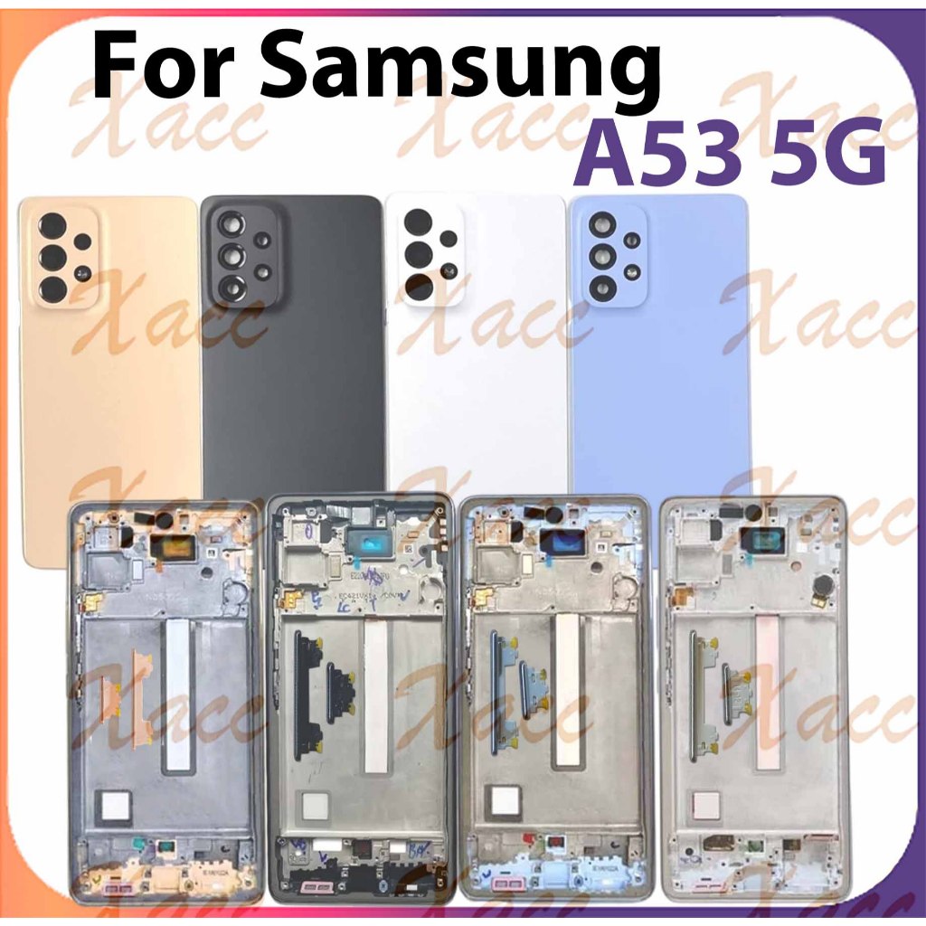 สําหรับ Samsung Galaxy A53 5G A536 แบตเตอรี่ฝาหลังชุดกรอบกลางปุ่มเลนส์กล้องกรอบ LCD กรอบด้านหน้าโทรศัพท์เปลี่ยนการติดตั้ง