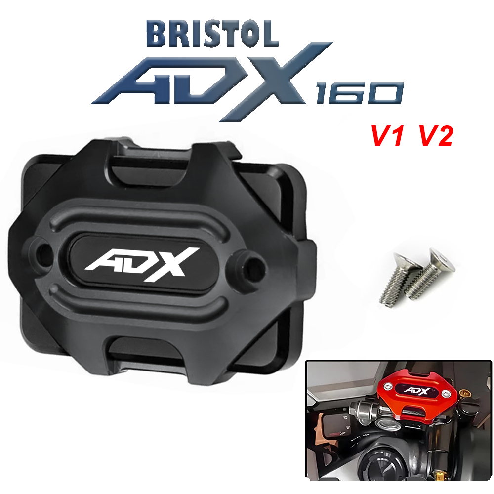 สําหรับ Bristol ADX 160 v2 v1 รถจักรยานยนต์ CNC เบรคการใช้น้ํามันฝาครอบ Master ฝาครอบอ่างเก็บน้ํา