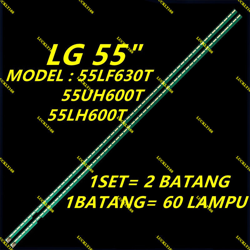 ใหม่ 2 ชิ้น/เซ็ต 55LF630T / 55UH600T / 55LH600T LG 55" LED TV BACKLIGHT 55LF630 / 55UH600 / 55LH600