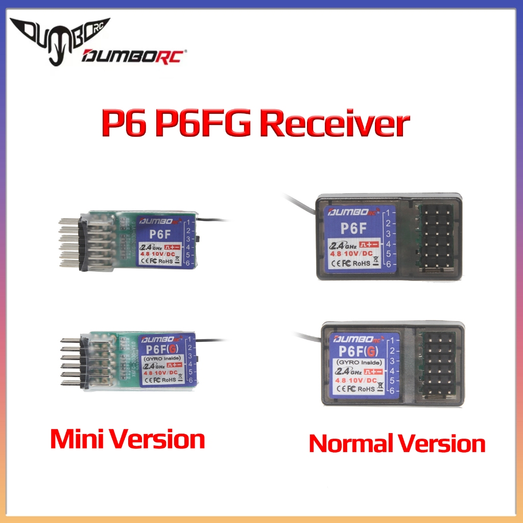 DUMBORC P6F P6FG Mini 2.4G 6CH Gyro Receiver สําหรับ X6 X4 X5 เครื่องส่งสัญญาณรีโมทคอนโทรลสําหรับ MN