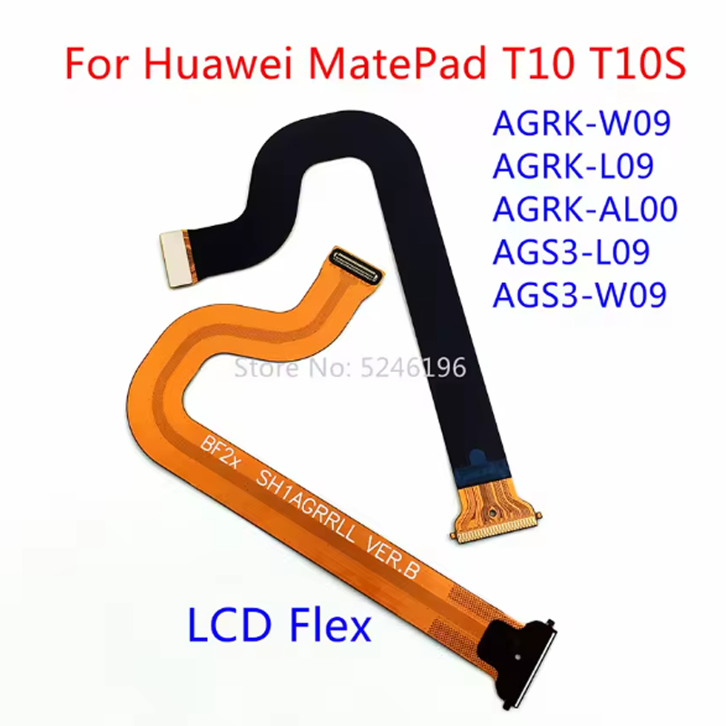 จอแสดงผล LCD Flex สายเชื่อมต่อเมนบอร์ด Flex สําหรับ Huawei MatePad T10S T10 AGR AGRK-W09 AGRK-L09 AGS3-L09 AGS3-W09